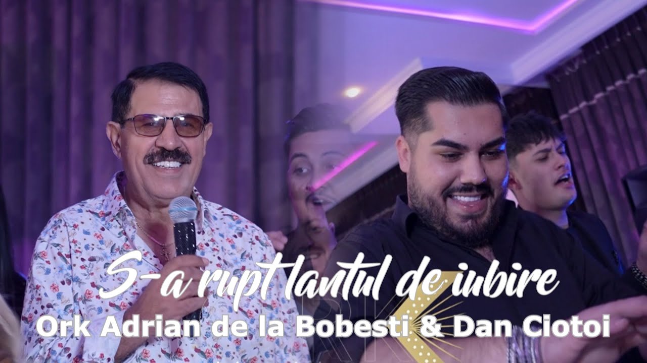 Ork Adrian de la Bobesti 🔥 Dan Ciotoi - S-a rupt lanțul de iubire 💔 Indiana ( Official Video )