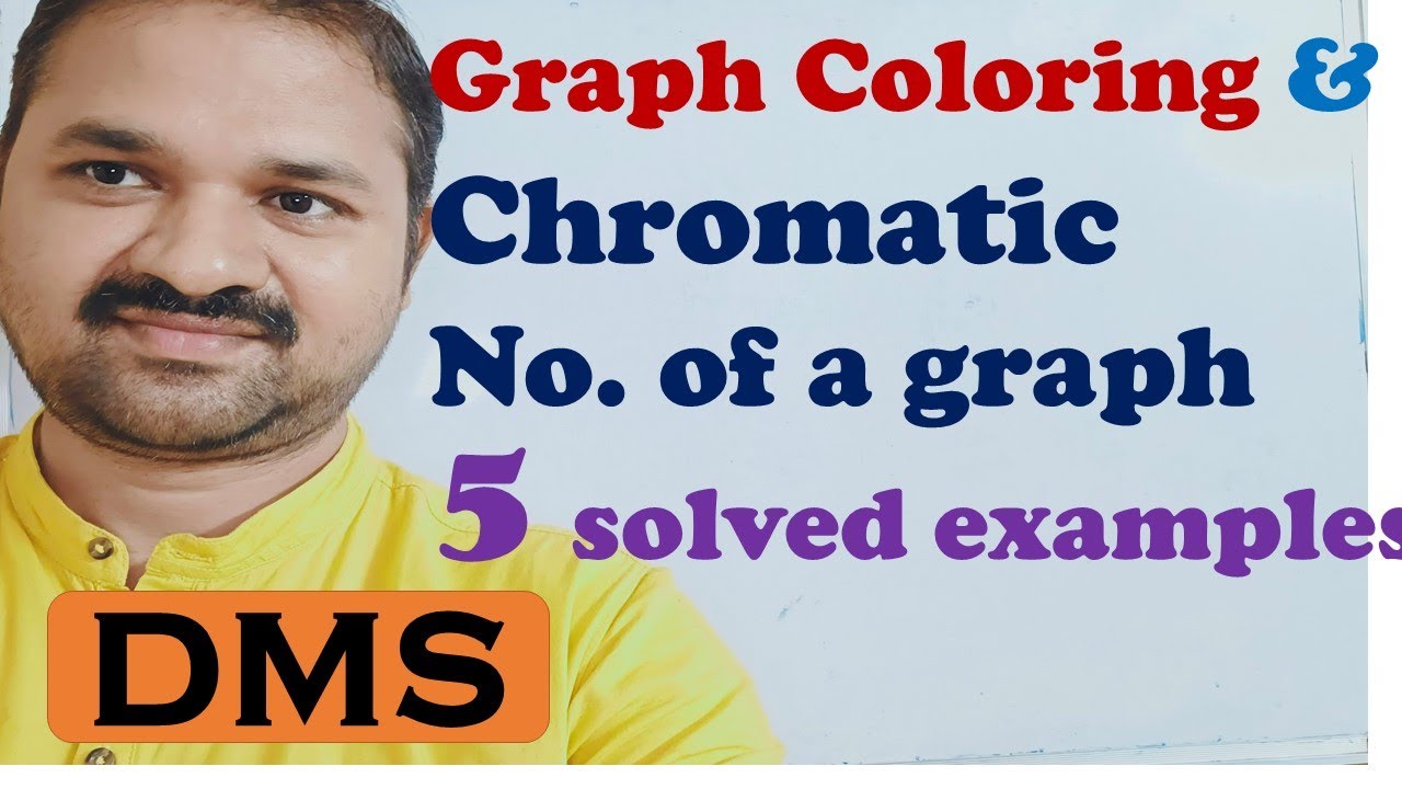 Graph Coloring and Chromatic Number of a Graph in Discrete Mathematics || Graph Theory || DMS ||GATE