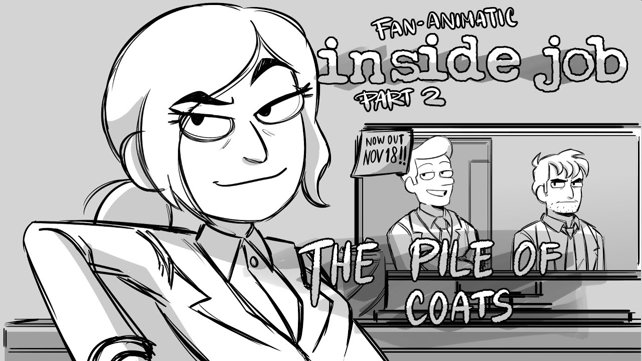 Inside Job: Part 2 - 