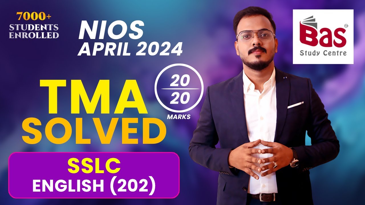 NIOS APRIL 2024 TMA SOLVED SSLC ENGLISH(202)#niosupdates #niosexam #niostma2024#niosapril