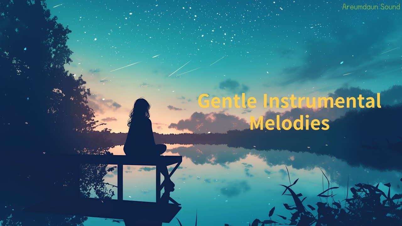 [Instrumental] Gentle Instrumental Melodies / 3 hour / Relax / Study / Work / BGM
