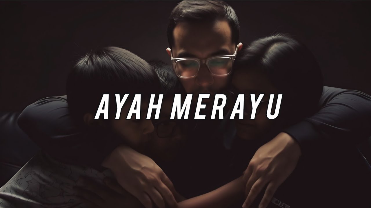 X.WAN.X - AYAH MERAYU (Official Music/Lyric Video)