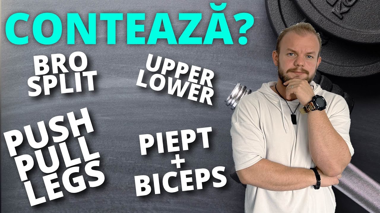 Cat de Mult Conteaza cum Asezi Grupele Musculare?