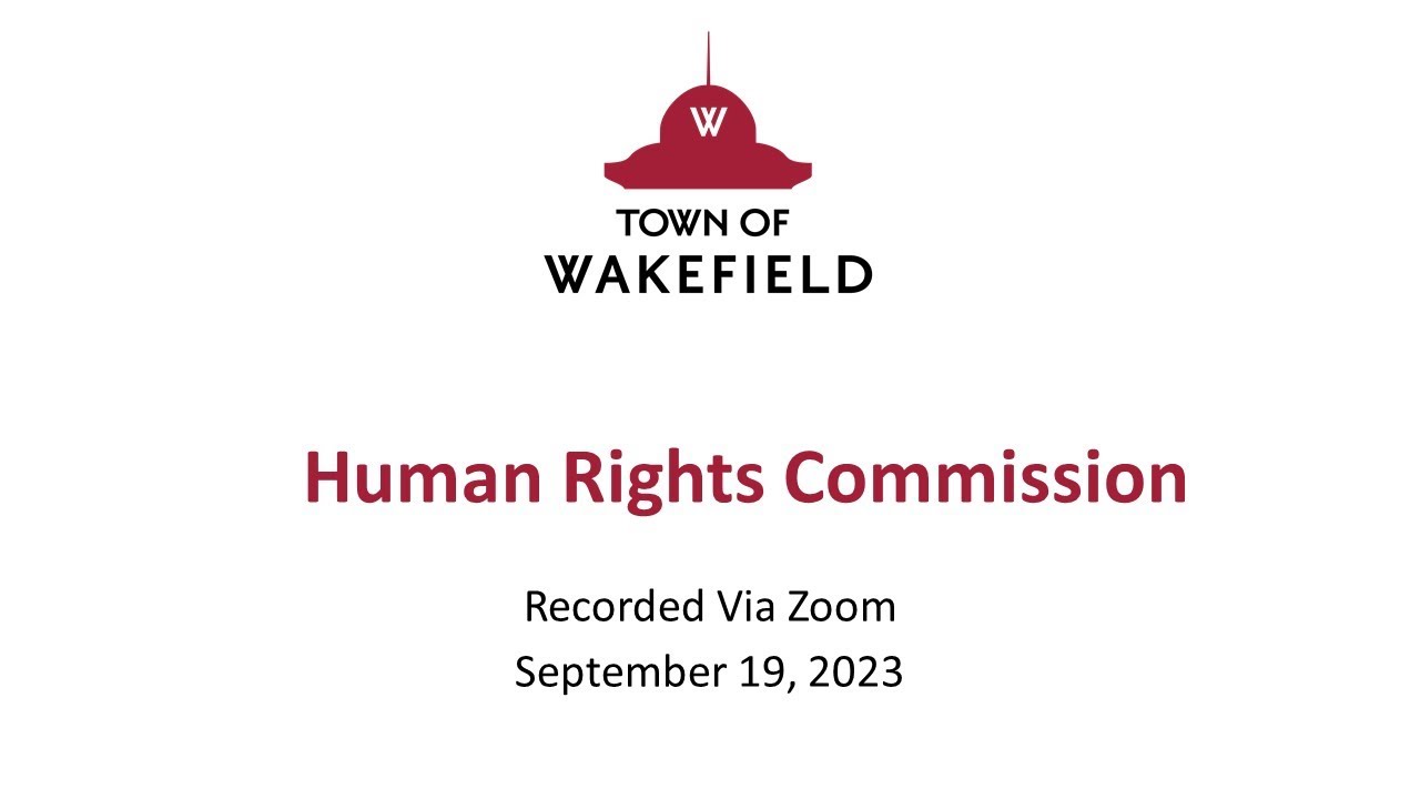 Wakefield Human Rights Commission Meeting - September 19, 2023