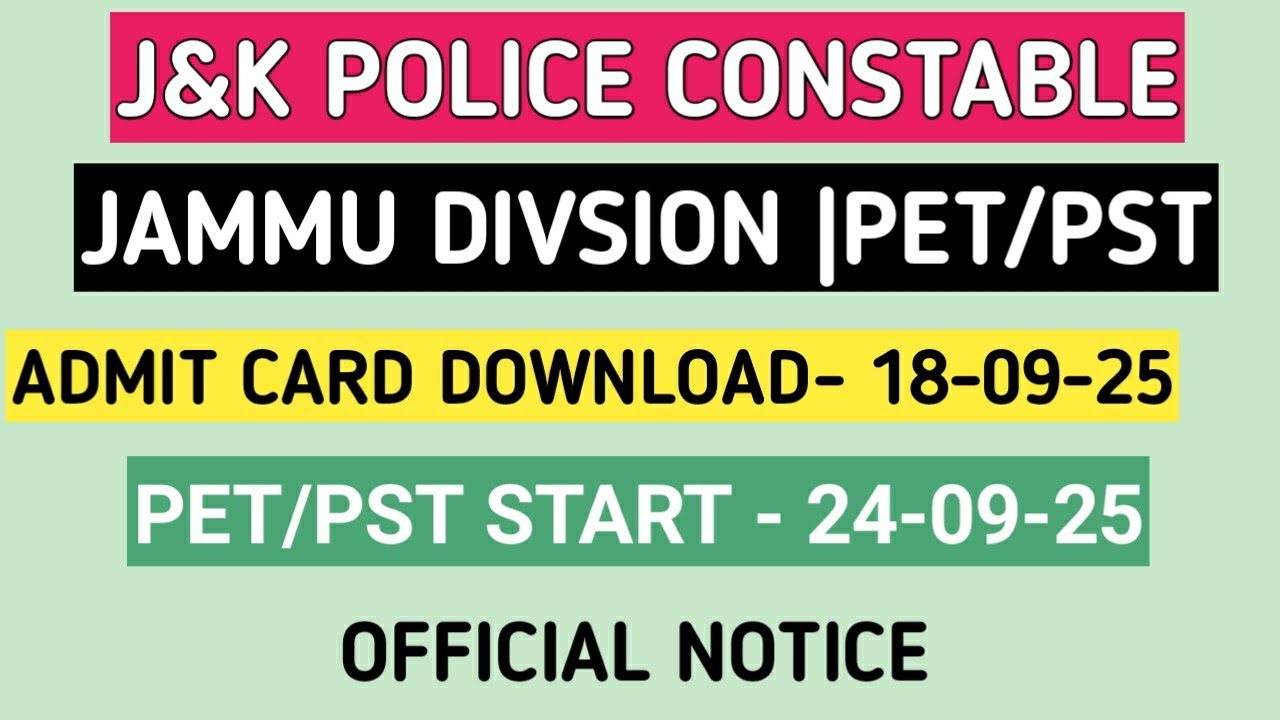 J&K Police Constable || Jammu Division PET/PST ADMIT CARD || PET/PST START - 24-09-25 || ADMIT CARD