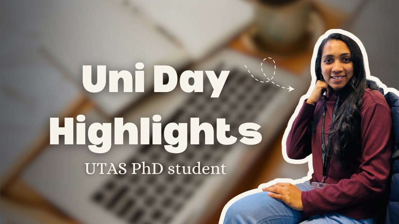 ඕස්ට්‍රේලියවේ PhD Student කෙනෙක්ගේ ජිවිතයේ දවසක් | PhD student life | AMC UTAS