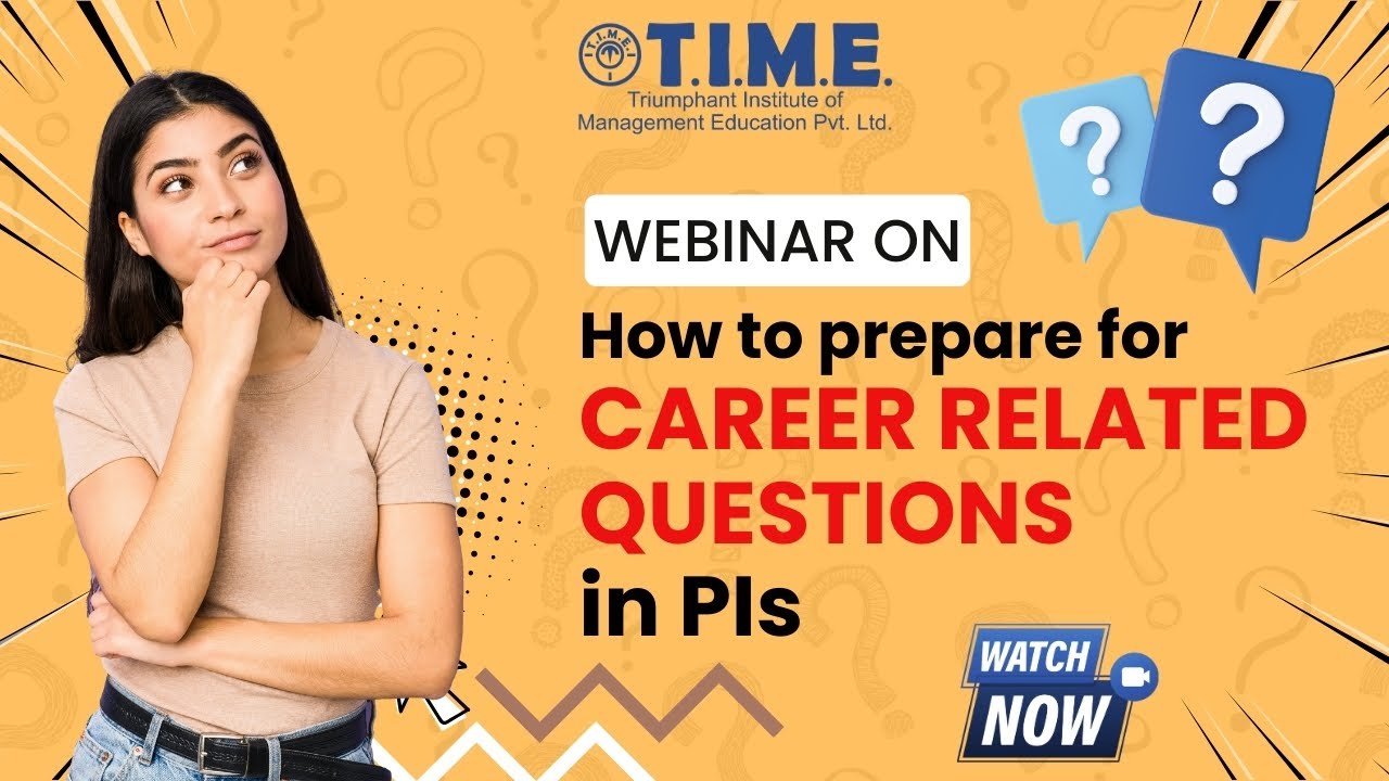 How to prepare for Career related Questions in PIs