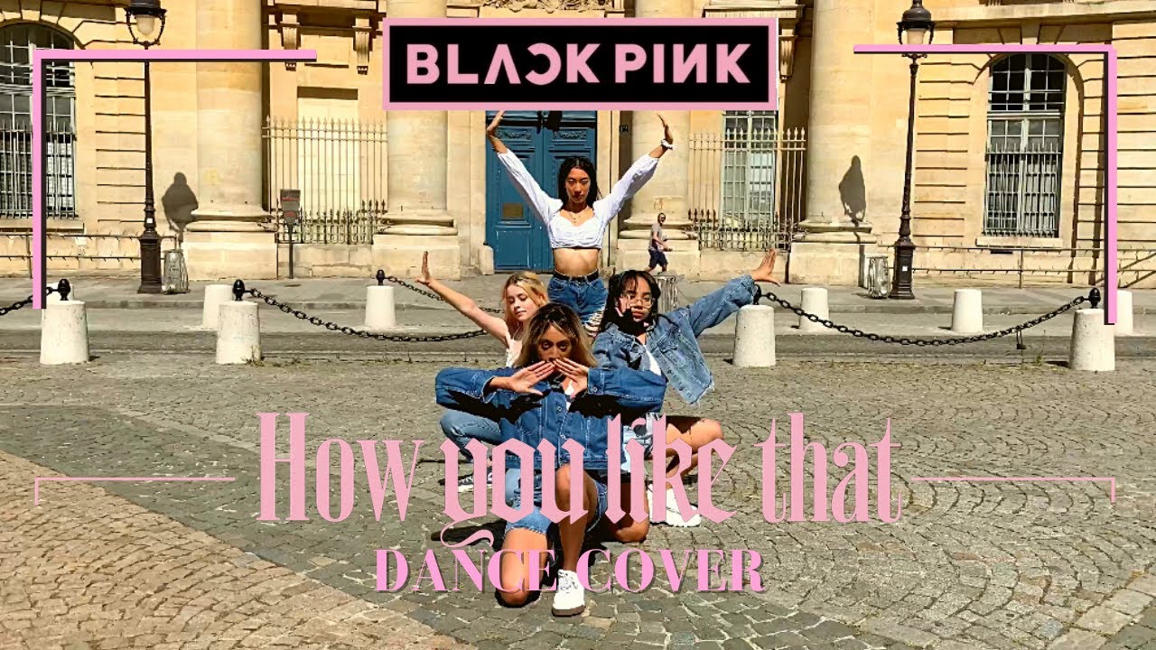 [KPOP IN PUBLIC] BLACKPINK (블랙핑크) - 'HOW YOU LIKE THAT' DANCE COVER 커버댄스 | SHEYA BLUE