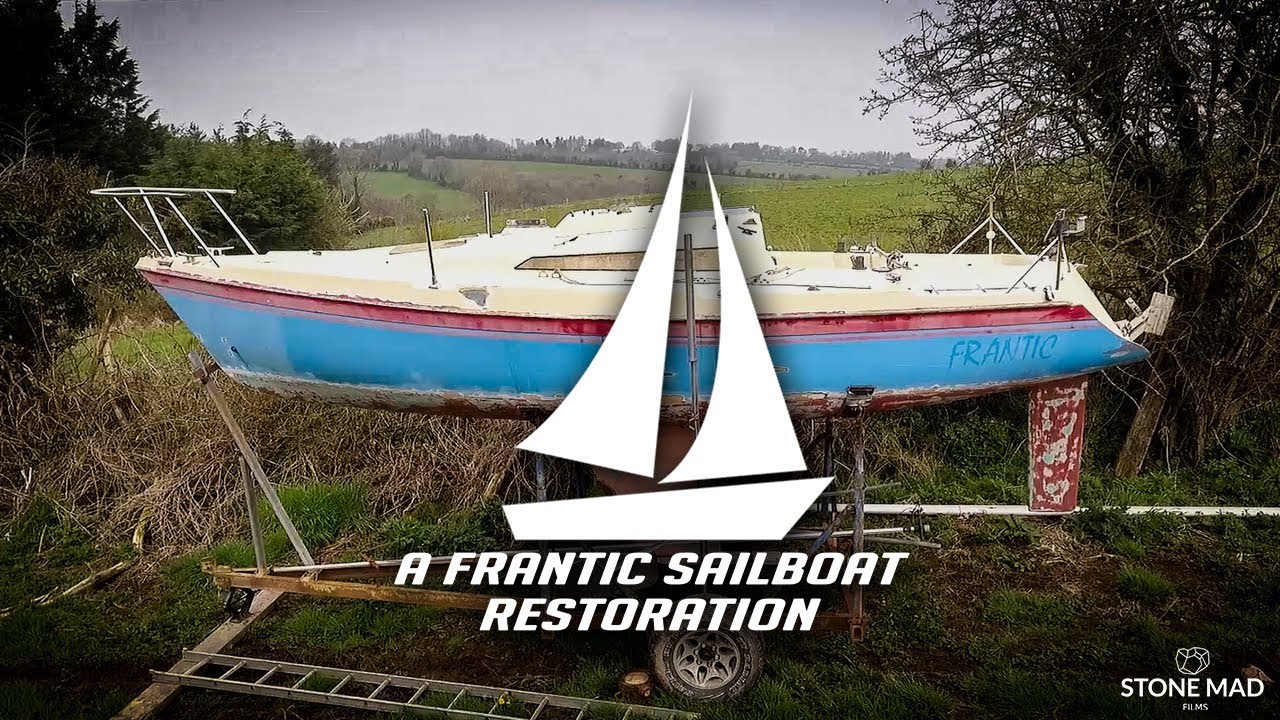 A Frantic Sailboat Restoration - EP1 - New Owner!