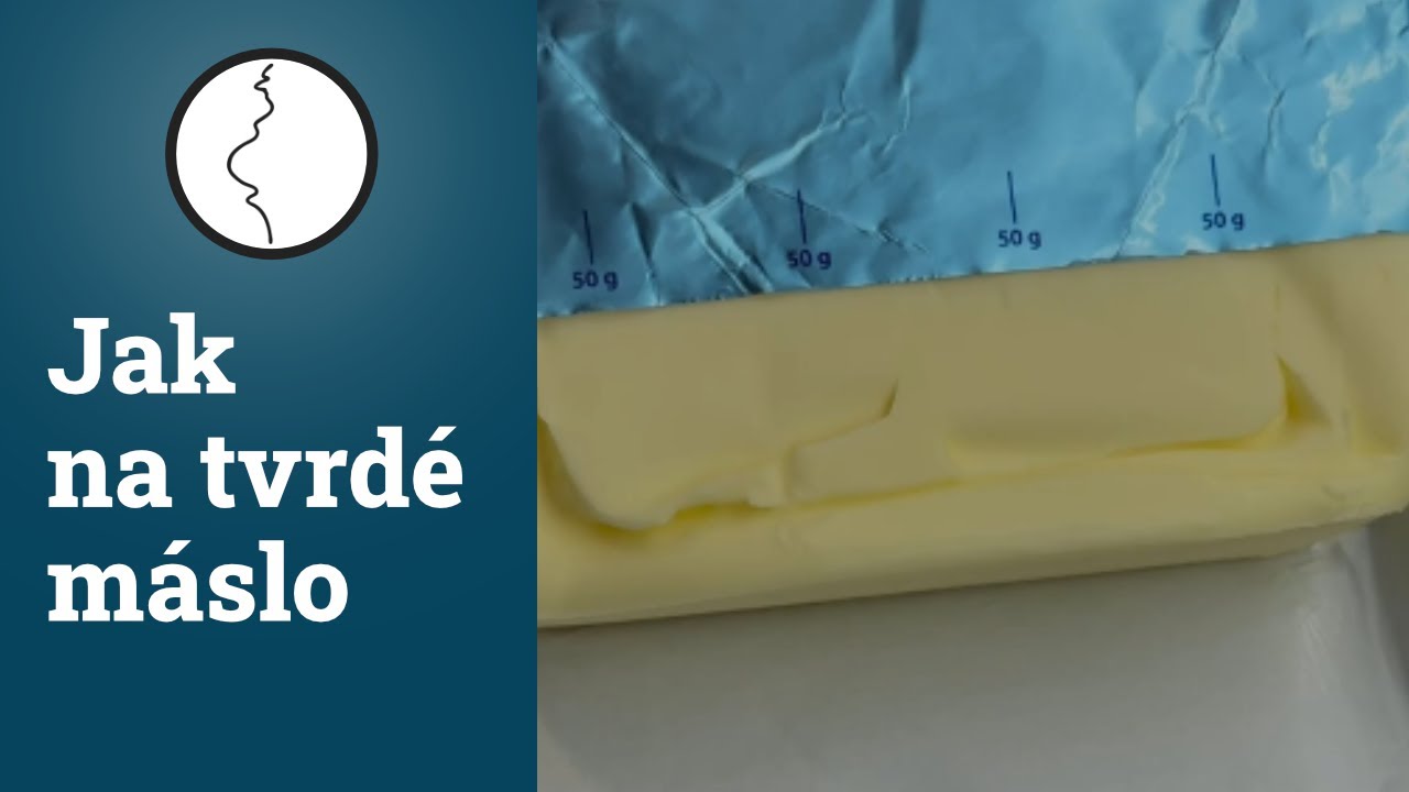 Problém se ztuhlým máslem? Vyřešeno ✅