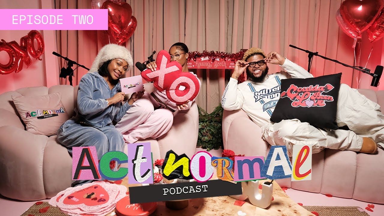 ACT NORMAL PODCAST | S2 EP. 2 - 