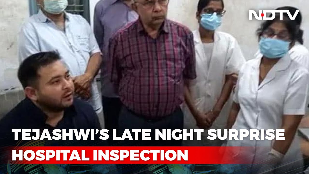 Tejashwi Yadav Finds Patna Hospital Head Preparing To Sleep During Check