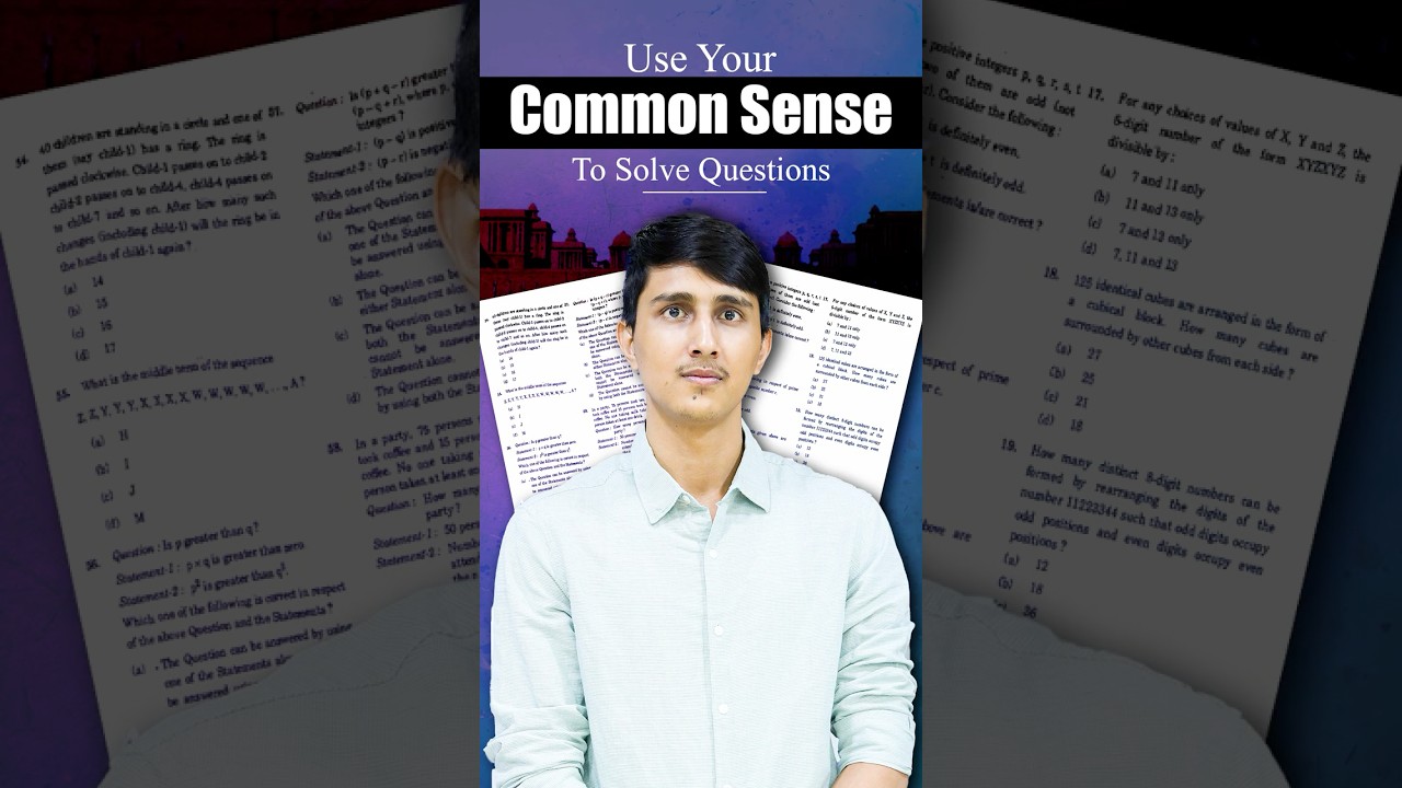 How to solve UPSC Prelims Questions with Common Sense | Topper&rsquo;s Experience & Last-Minute Tips