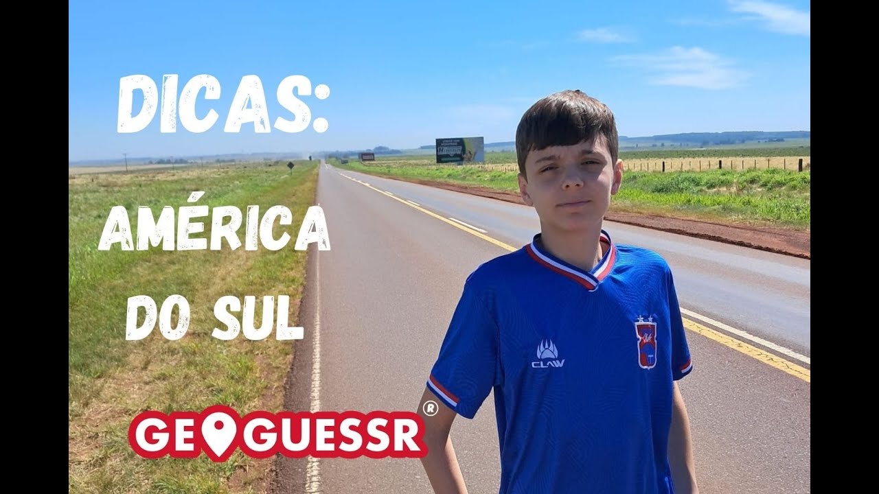 Como não errar Brasil, Argentina, Paraguai e Uruguai no GeoGuessr