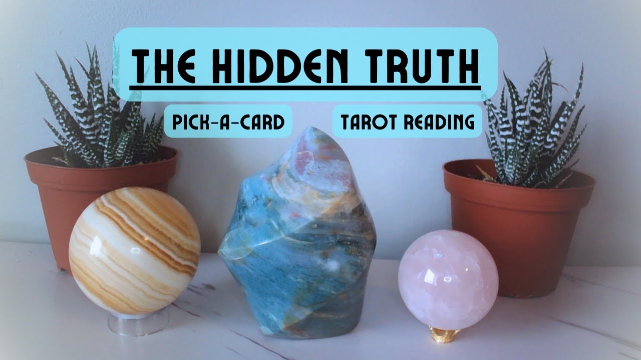 Their hidden thoughts & feelings - Pick a card tarot reading - The hidden truth oracle