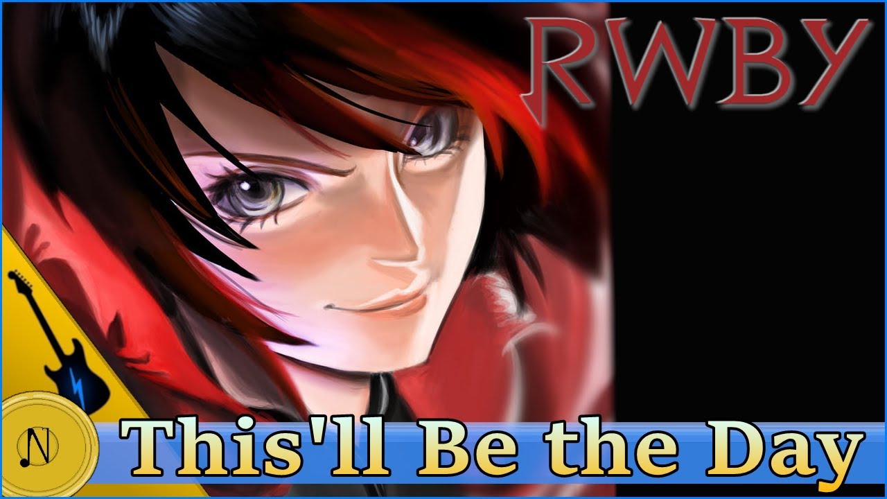 RWBY: This'll Be the Day - Orchestral Metal Remix