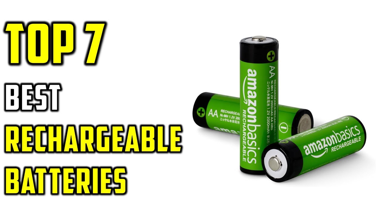 ✅Top 7: Best Rechargeable Batteries in 2025 Reviews - {Upgraded Battery}