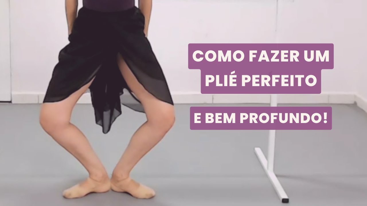 Como fazer um PLIÉ no ballet PERFEITO e PROFUNDO! | Ballet sem Lesão