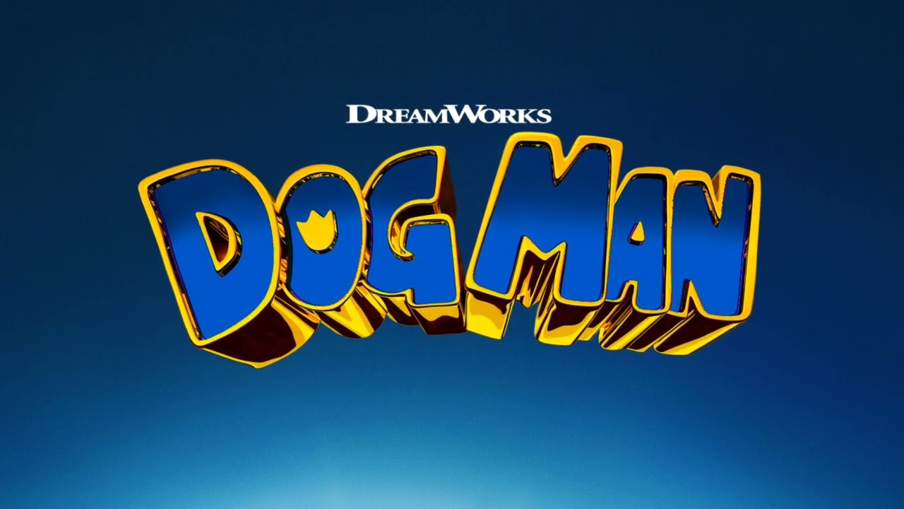 (FANMADE/PREDICTION) DreamWorks Dog Man: Unleashed (2027) Title Revealed | DreamWorks Animation