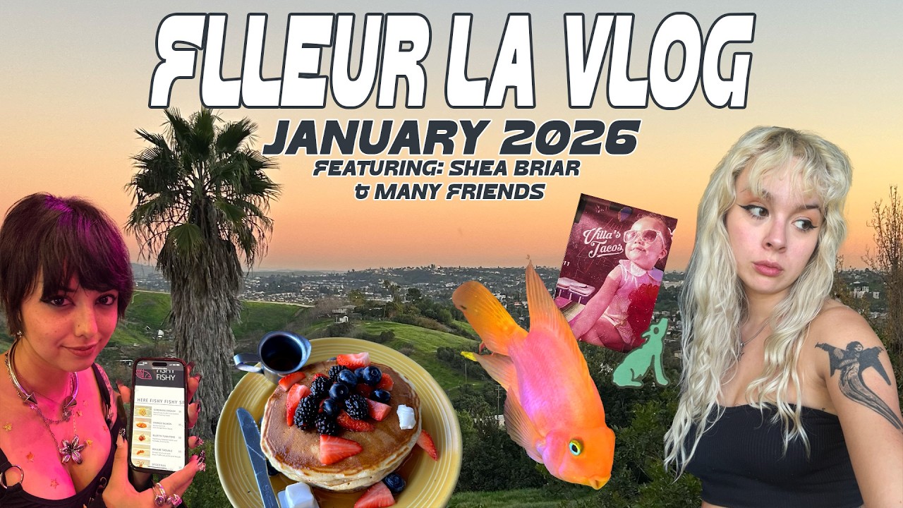 Los Angeles vlog (Echo Park, Redondo etc.) feat. @sheasbriarpatch ☆ Flleur