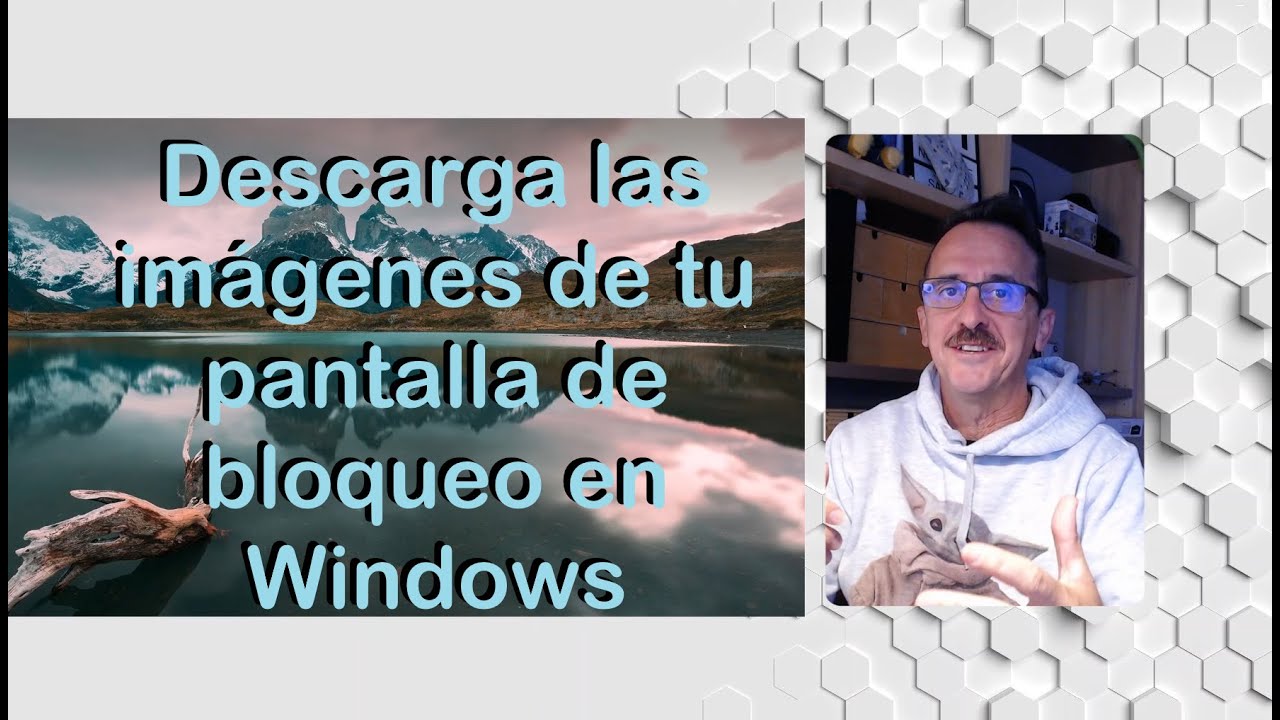 Truco de Windows: C&oacute;mo Descargar la Imagen de tu Pantalla de Bloqueo (F&aacute;cil y R&aacute;pido)