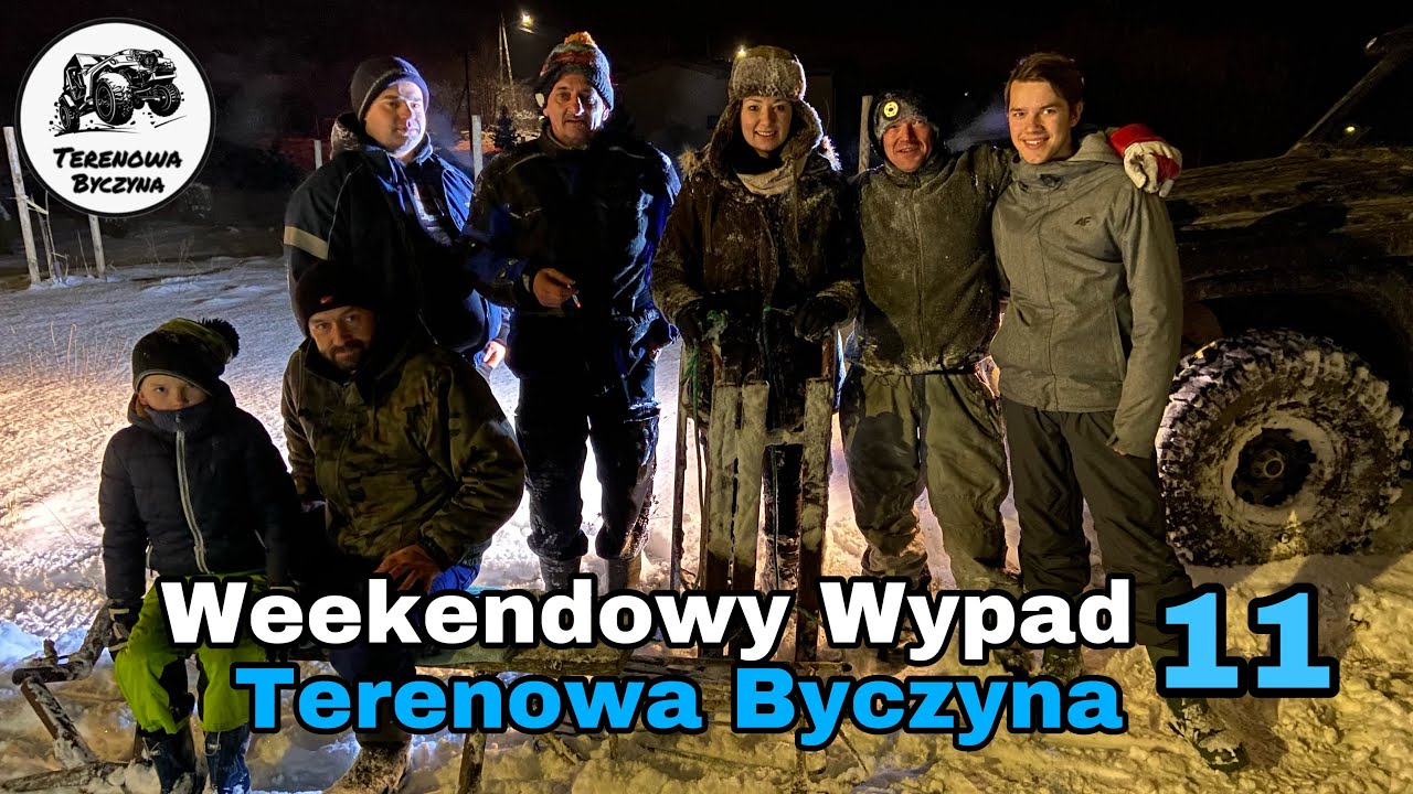 Weekendowy Wypad 11 | TERENOWA BYCZYNA