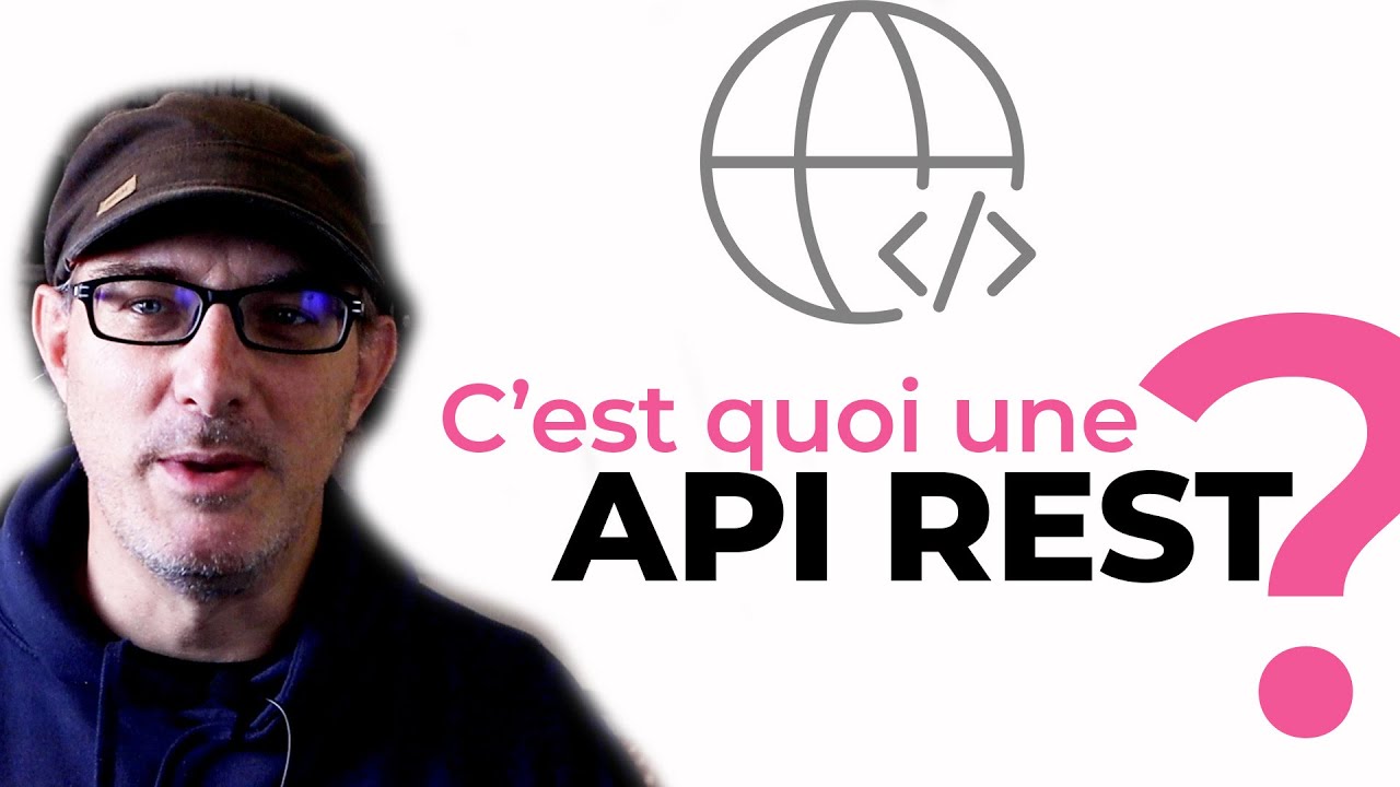 C'est quoi une API REST ?
