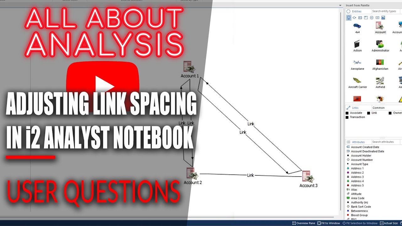 Quickly Adjust Link Spacing in i2 Analyst Notebook - Here's How!