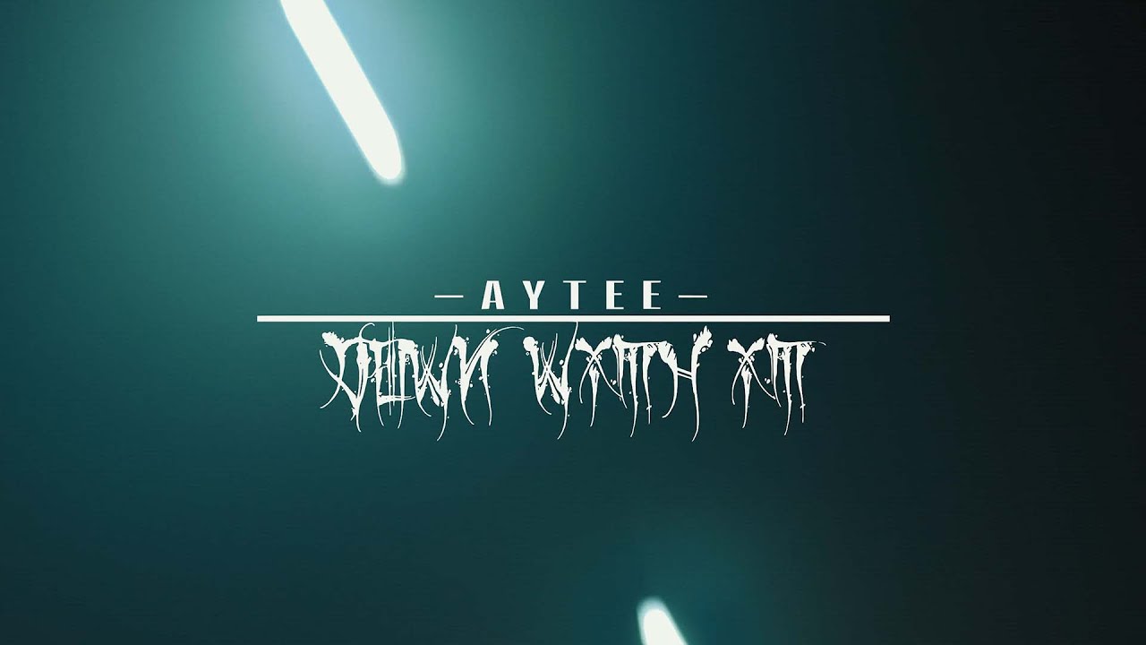 AYTEE // DOWN WITH IT (Official Video)