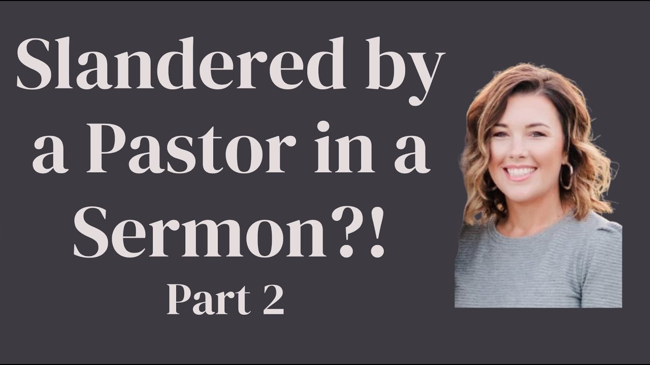 Slandered by a Pastor: Unraveling DARVO Pt. 2
