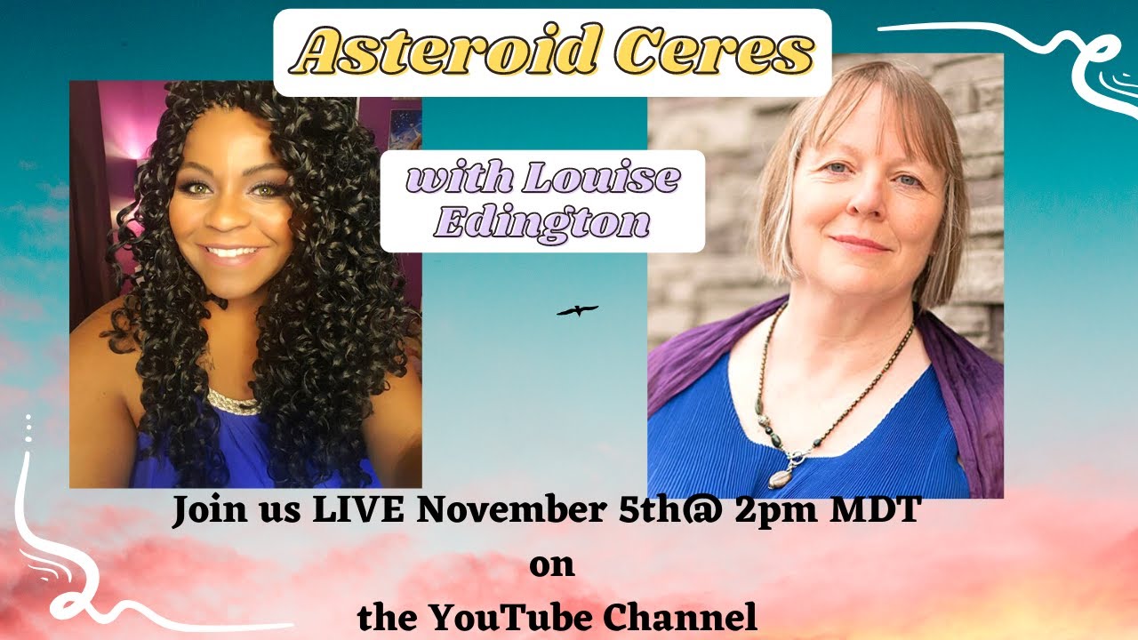 CERES IN ASTROLOGY WITH LOUISE EDINGTON