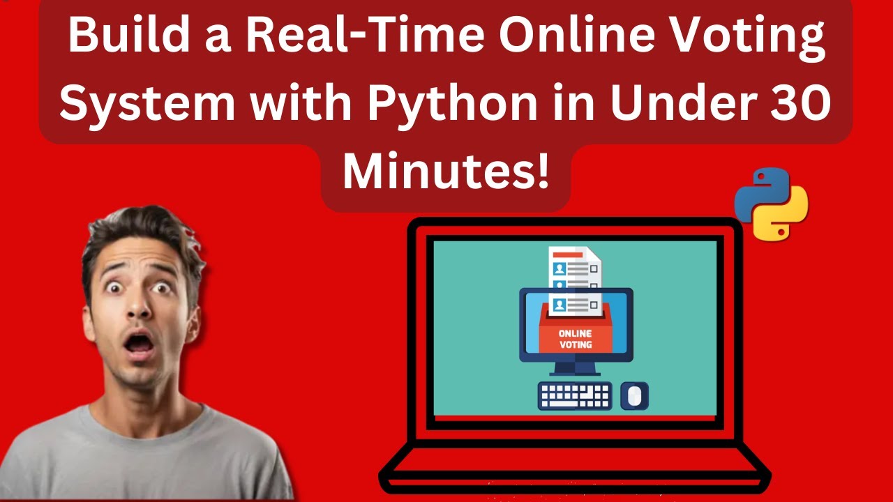 Build a Real-Time Online Voting System with Python in Under 30 Minutes!