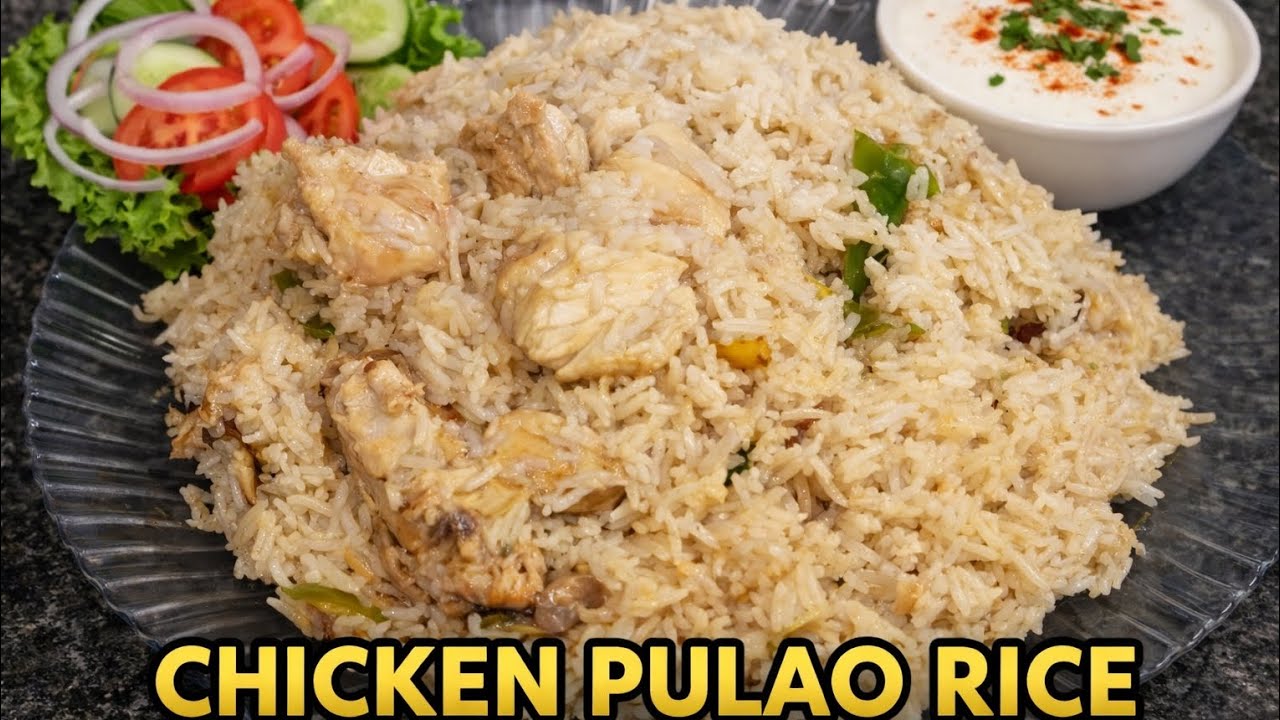 CHICKEN PULAO RECIPE| YUMMY AND TASTY RECIPE 