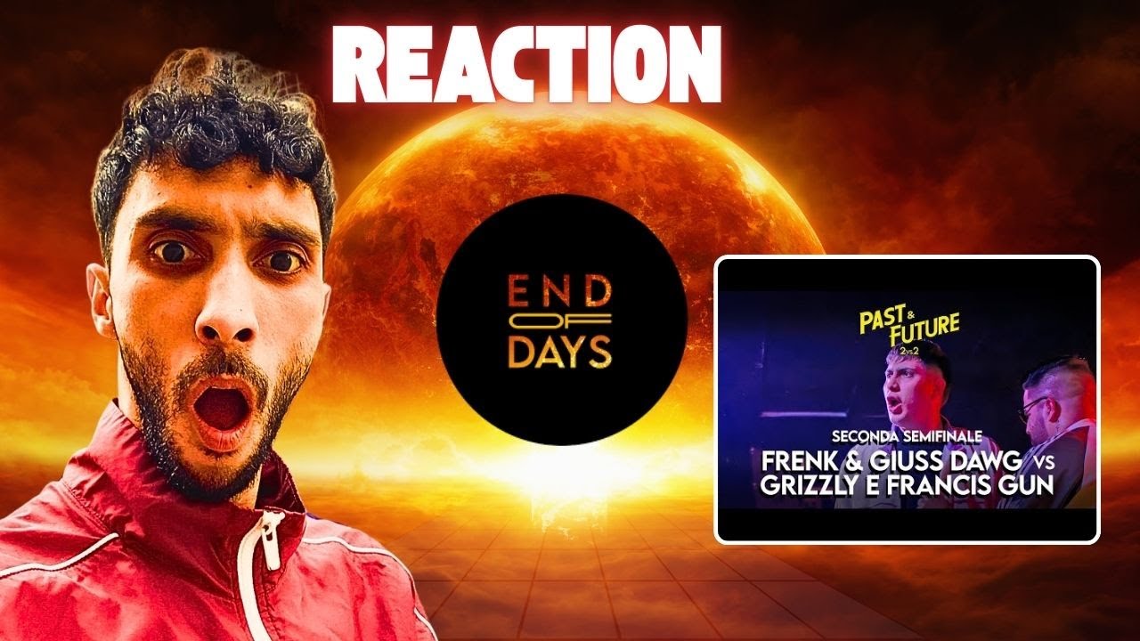 SECONDA SEMIFINALE - END OF DAYS: PAST & FUTURE 2025 reaction