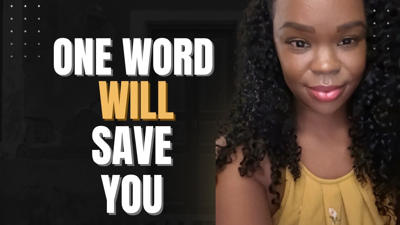 This One Word Will Save You From Pain