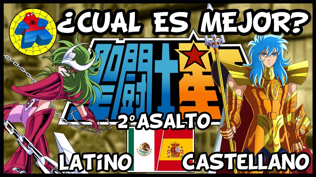 Opening SAINT SEIYA - Soldier Dream (Castellano VS Latino) Joaquin Paz vs Mauren ¿La revancha?