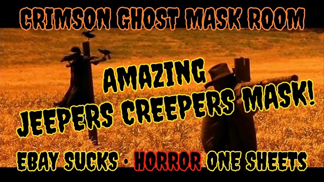 Crimson Ghost Mask Room JEEPERS CREEPERS MOVIE MOLD MASK Pt. 2 • EBAY SUCKS • HORROR MOVIE POSTERS !