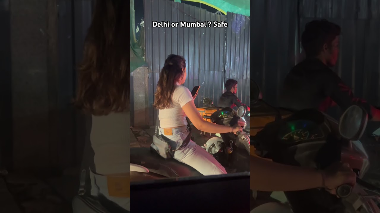 Delhi or Mumbai Safe ? 