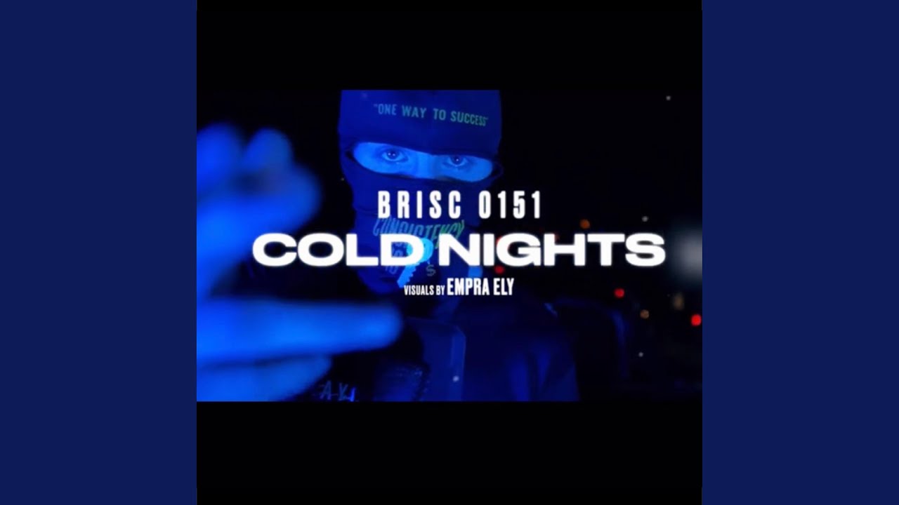 Cold Nights