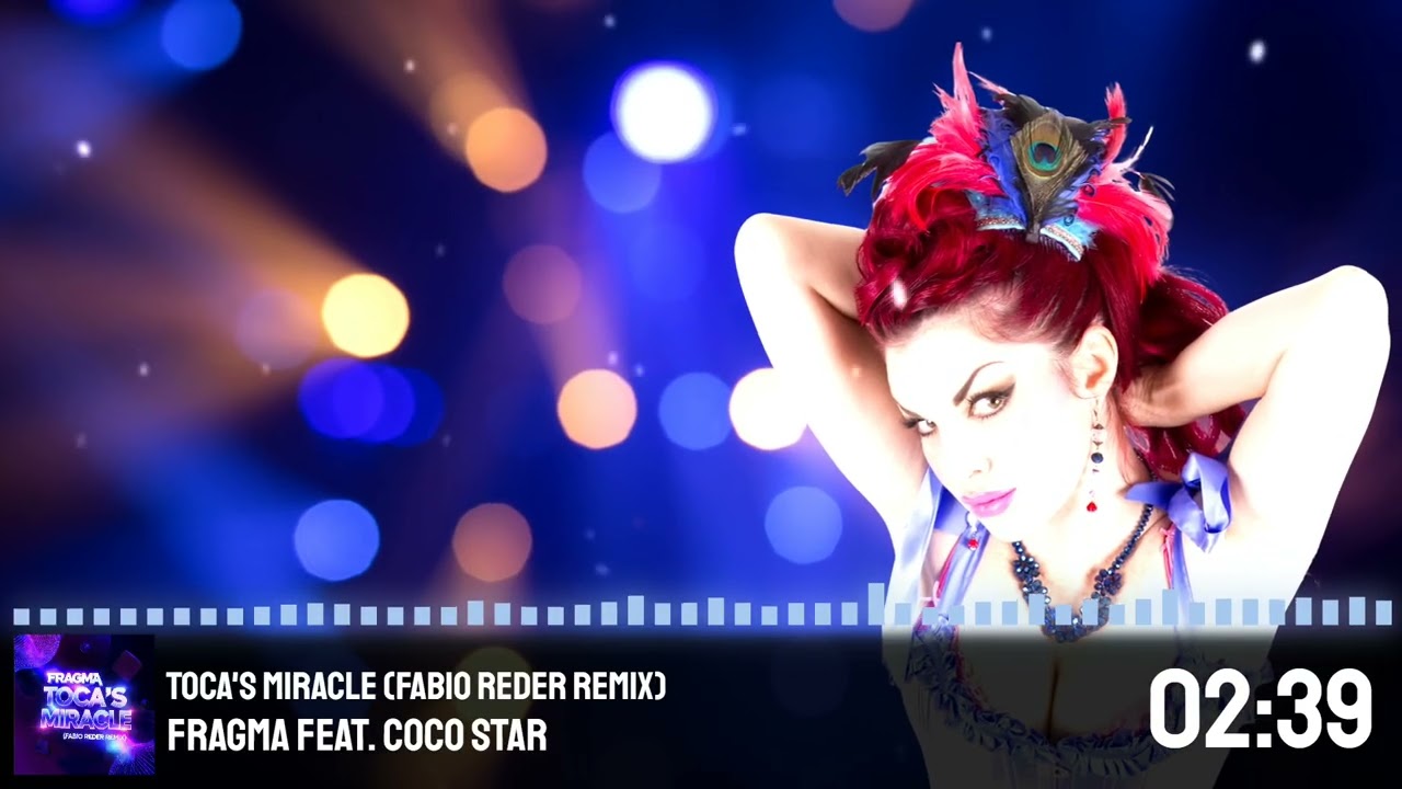 Fragma - Toca's Miracle (Fabio Reder Remix)