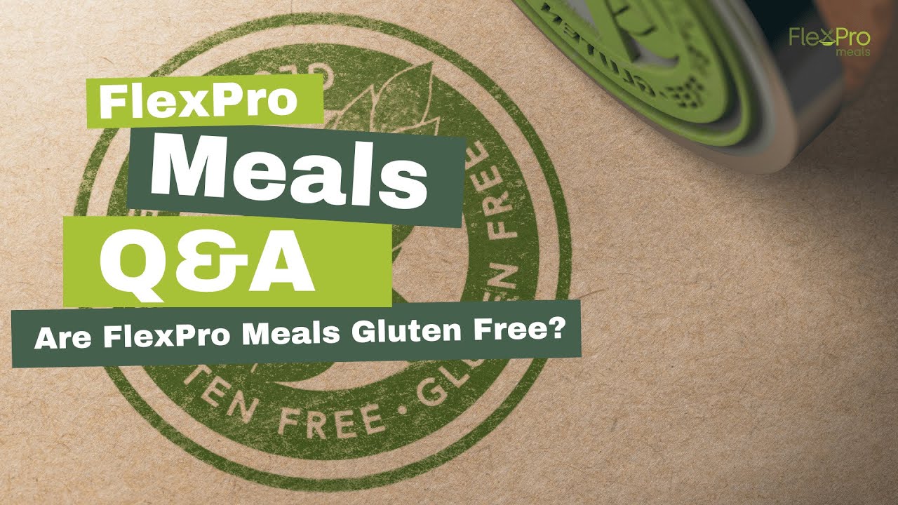 Are FlexPro Meals Gluten Free?