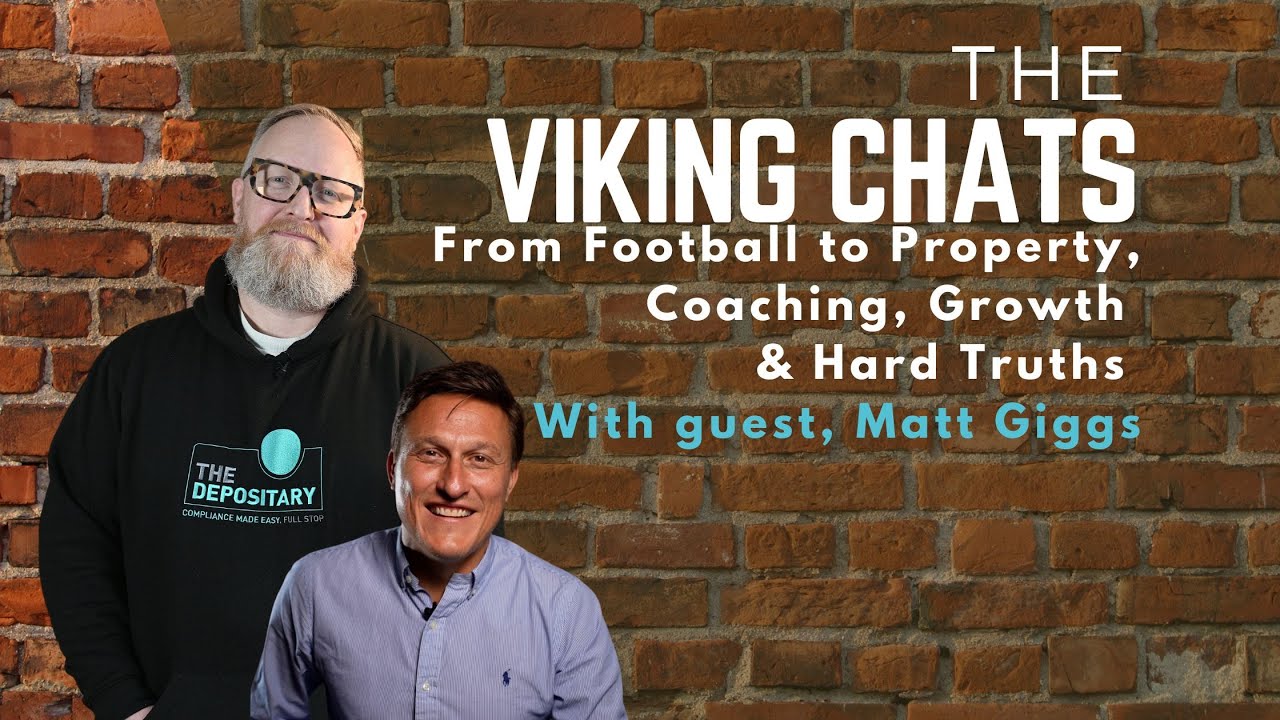 The Viking Chats: From Football to Property, Coaching, Growth and Hard Truths with Matt Giggs