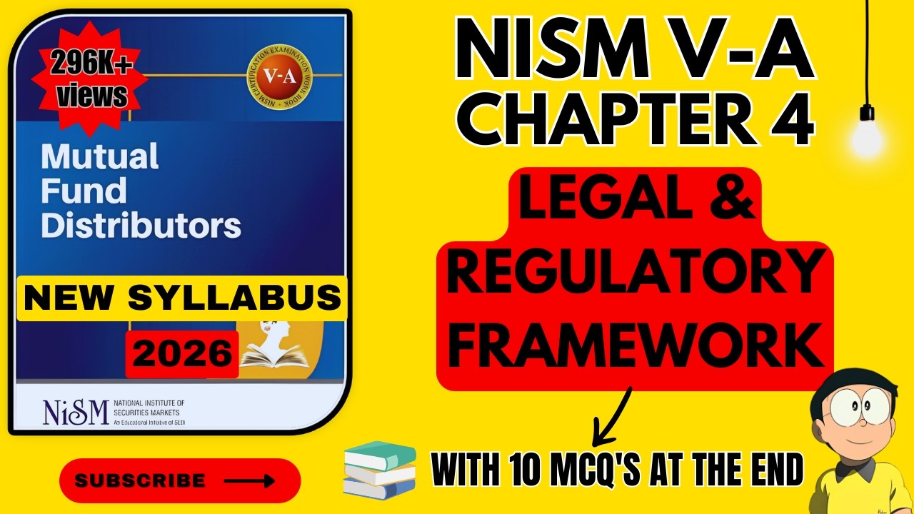 NISM VA Mutual Fund Chapter 4 - Legal & Regulatory Framework | 2024 - New Syllabus | #nism #nism5a