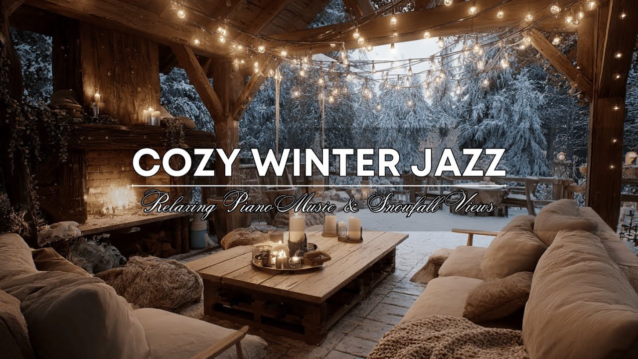 Cozy Winter Jazz Cafe Ambience for Study - Расслабляющая фортепианная музыка и виды снегопада