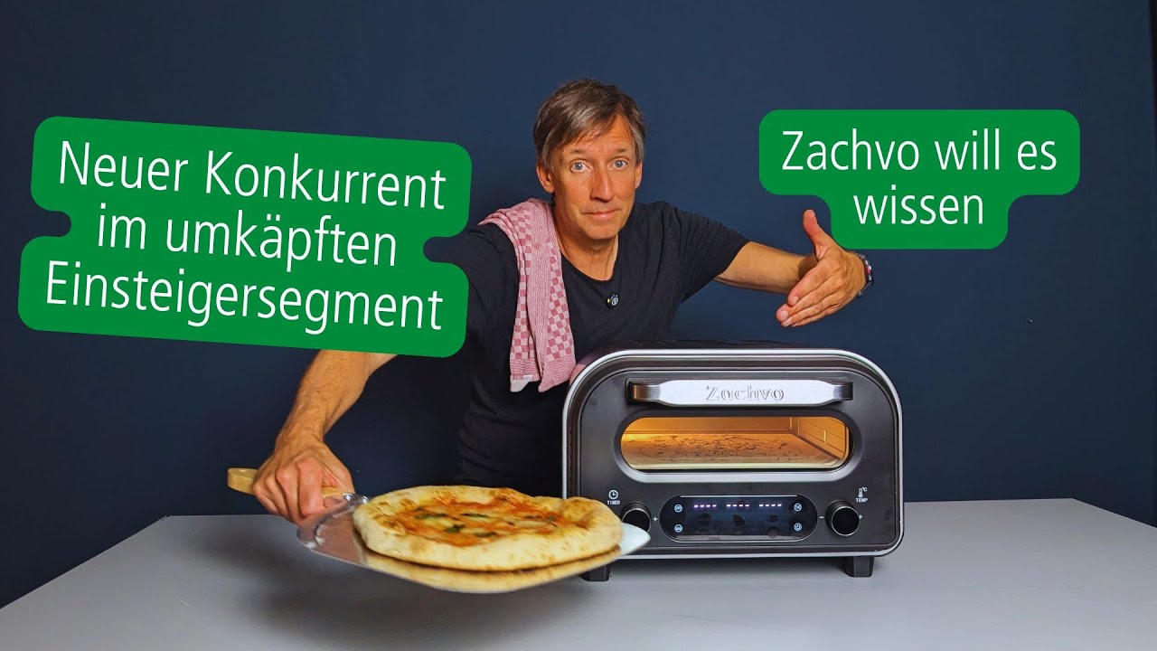 Zachvo greift an. Was kann der neue Pizzaofen in der Einsteigerklasse?