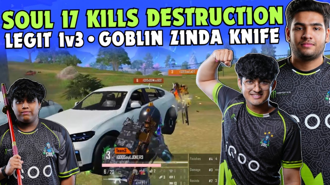 iQOOSouL 17 Finishes Destruction✅ Goblin Zinda Knife Scout😳 Legit 1v3 OG🥶 Joker Nakul🔥 Team SouL 🚀