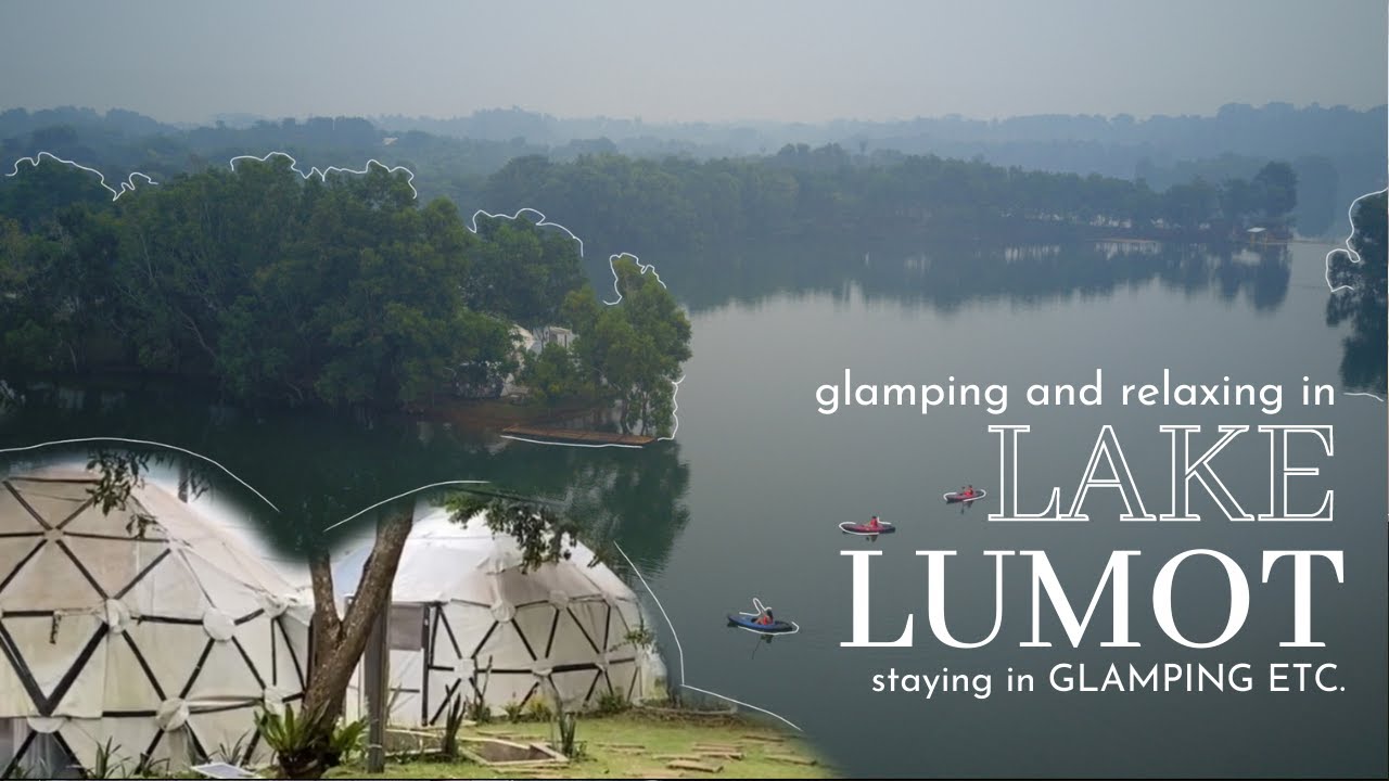 Glamping in LAKE LUMOT, CAVINTI, LAGUNA // staying at Glamping Etc.│ travels 011