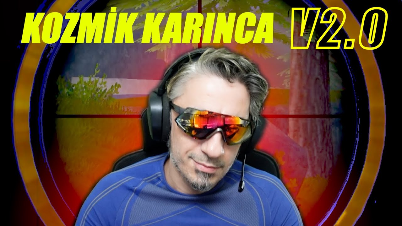 KOZMİK KARINCA V2.0