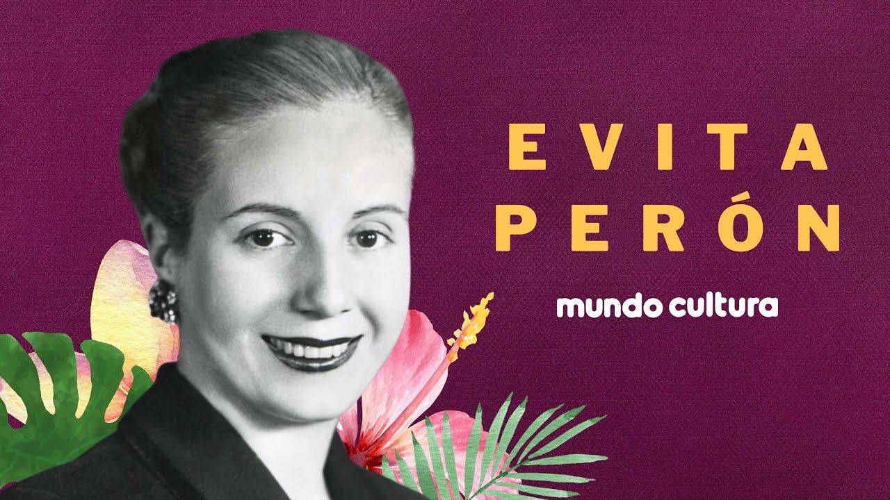 EVA PERÓN (EVITA) CONHEÇA A HISTÓRIA COMPLETA - MULHERES QUE INSPIRAM