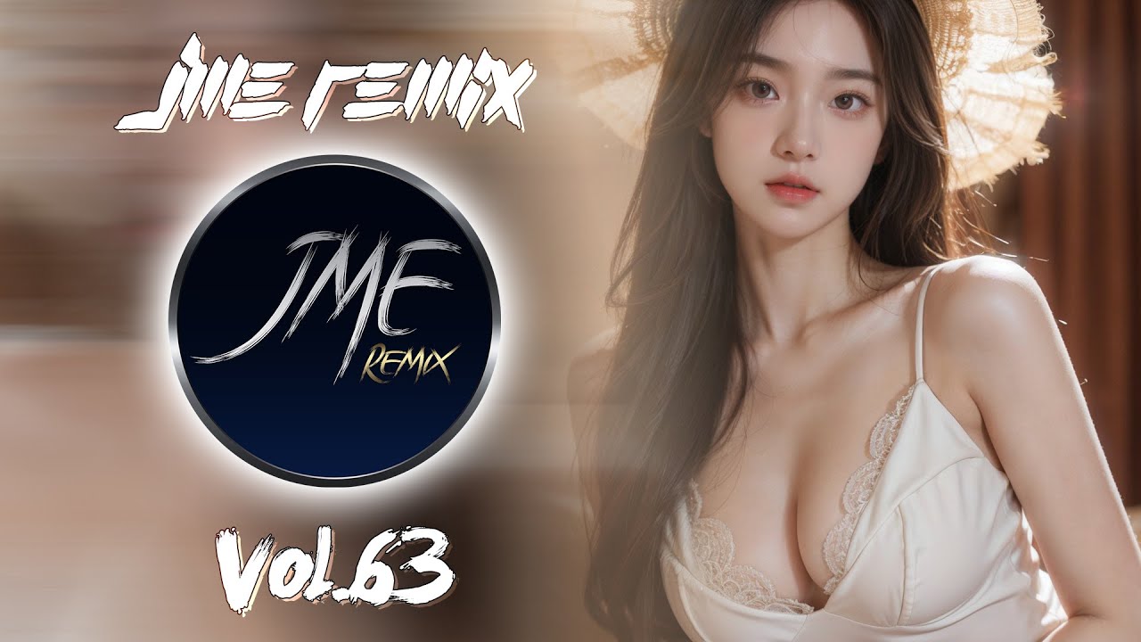 เพลงแดนซ์ฟังสบายๆ 2023 เบสแน่นๆ MEGA DANCE V.63 130 BPM 3CHA [ JME Remix Ⅱ ]
